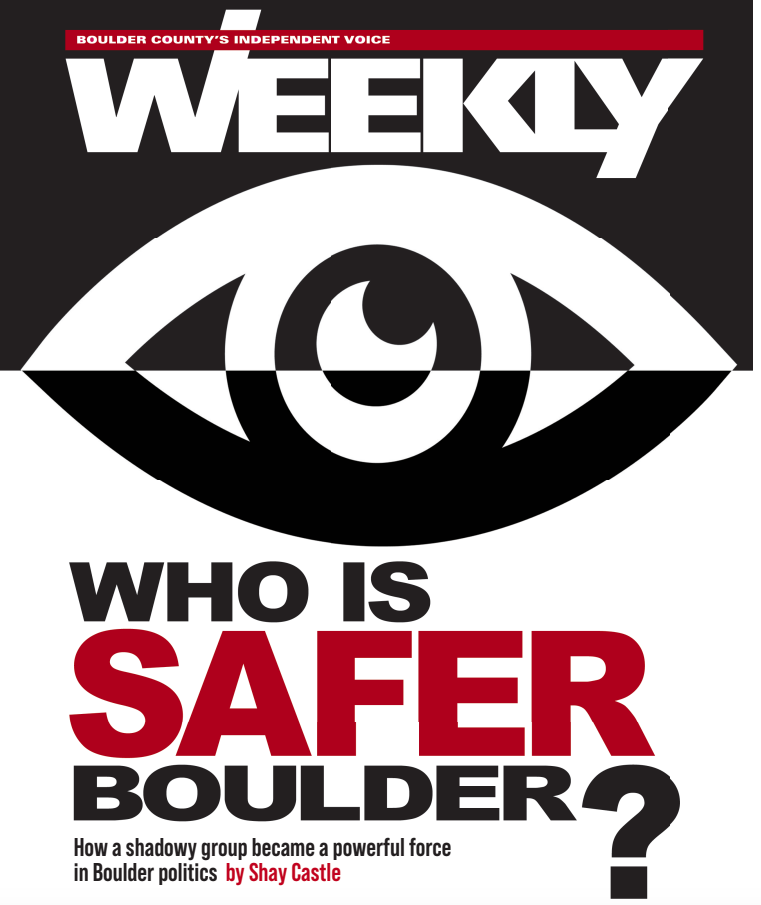 Who is Safer Boulder? An investigation with Boulder Weekly